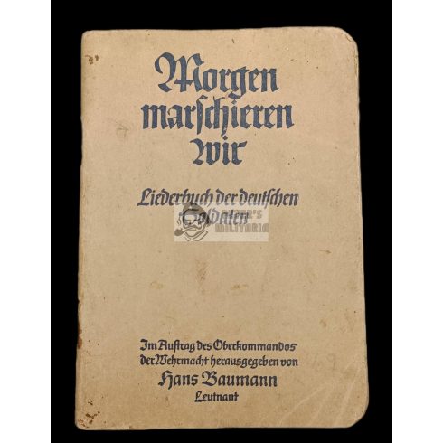 Morgen marschieren wie - Katonai énekeskönyv