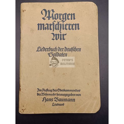 Morgen marschieren wie - Katonai énekeskönyv