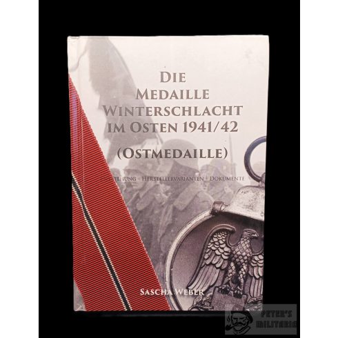 Die Medaille Winterschlacht im Osten 1941/42 (Ostmedaille)