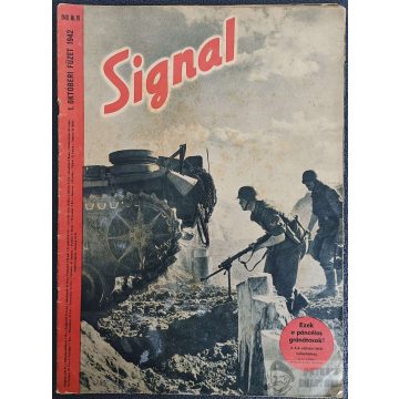 Magyar Signal újság - 1942.10.01. - Páncélgránátosok! 