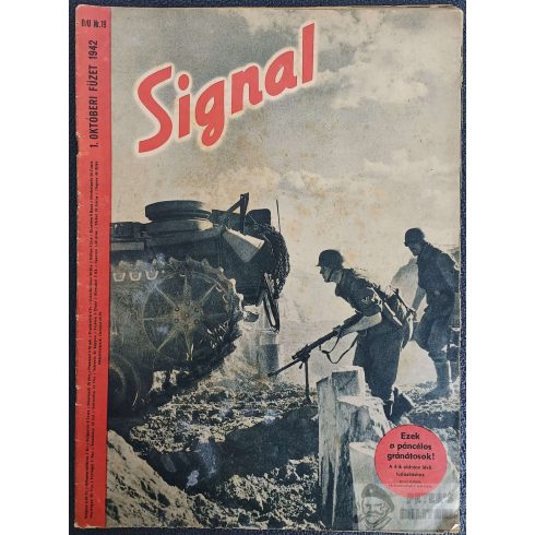 Magyar Signal újság - 1942.10.01. - Páncélgránátosok! 
